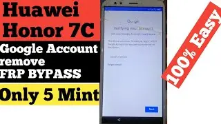 Huawei Honor 7c Google Account, Frp Bypass