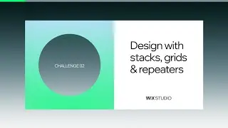 Challenge 2: Design with a Stack, Grid and Repeater
