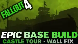 Fallout 4 Best Castle Base Settlement! Fixed castle walls, vanilla, no cheats, epic design!