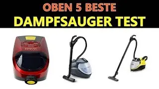 Beste Dampfsauger Test 2021