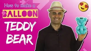 How to make a balloon Teddy Bear - step by step instructions