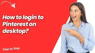 How to login to Pinterest on desktop ? - Step by Step