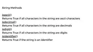 String Methods  ||  isascii() , isdecimal() , isdigit()  and isidentifier()