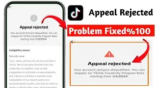 TikTok Appeal Rejected 2024 | Your account remains disqualified | TikTok creativity program beta