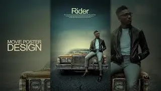 Rider Movie Poster Design Tutorial | Photoshop