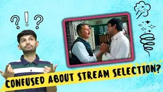 8 Important Points, Stream Selection After Class 10th | How To Choose Subject for 11th?
