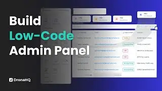 Creating an interactive Admin Panel with DronaHQ | Demo
