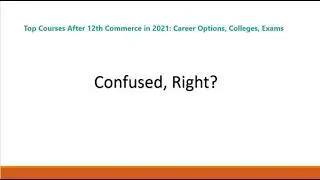 Best Career Option after 12th Commerce | 2021-2022 List | BCom, CA, CS |