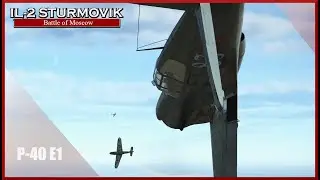 P-40 E1: IL-2 Sturmovik Great Battles PWCG