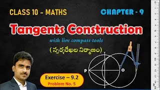 10th class, Tangents and secants to a circle in telugu || tangents construction || Mathstech