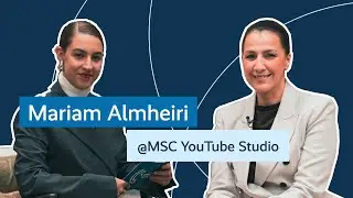 Victoria Reichelt meets Mariam Al Mheiri  I MSC YouTube Studio