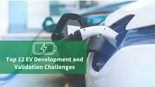 Electric vehicles challenges for development and validation