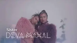 Deva Mahal Feat. Zoe Moon - Sister
