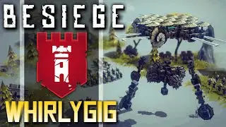 WHIRLYGIG - Besiege Beta Build