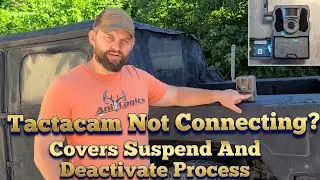 Tactacam not connecting, how to suspend or deactivate camera. | KOAM Outdoors Reviews