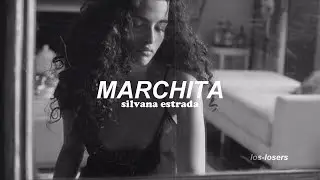 Silvana Estrada - Marchita (Letra)