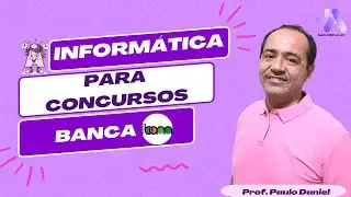 Informática para Concursos - Banca IBAM