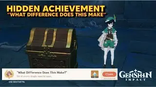 What Difference Does This Make Hidden Achievement - Genshin Impact