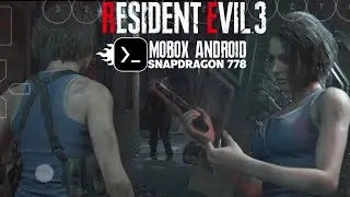 Resident Evil 3 Remake on Android with Mobox Emulator Snapdragon 778G Settings Offline