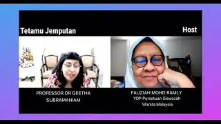 SEMBANG-SEMBANG PSWM BERSAMA PROF. DR. GEETHA SUBRAMANIAM [ BAHAGIAN 2 ]