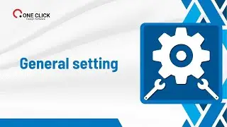 2 - General setting