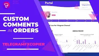 #20 TelegramFxCopier - How to Configure Custom comment in orders ?