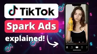 TikTok Spark Ads Tutorial (2026) - Promote Your Videos To Get More Views & Followers