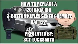 How to replace a 2010 Kia Rio 3 Button Keyless Entry Remote Battery
