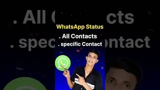 WhatsApp status all contacts // WhatsApp status specific contacts kya hai // whatsApp status hide