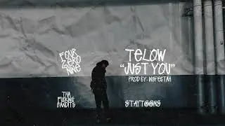 TeLow - Just you ( Official Audio ) ( Prod. by @ProdInspectah )