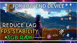 CARA MENGURANGI LAG/FRAME DROP GENSHIN IMPACT RAM 3GB SNAPDRAGON 636 /LOW END DEVICE (ROOT ONLY)