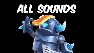 MİNİ PEKKA ALL SOUNDS EFFECT / Clash Royale