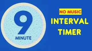 9 Min Interval Timer No Music - 20 Second Exercise 10 sec rest - 20 seconds interval timer