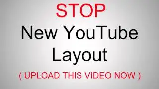 Stop New YouTube Layout !