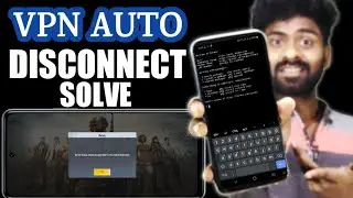 Vpn auto disconnect problem | Vpn disconnect problem | Vpn disconnect problem android | Akash Sahu