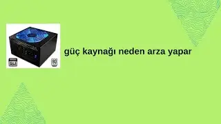 GÜÇ  KAYNAĞI NEDEN ARZA YAPAR