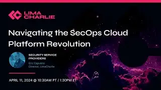 Navigating the SecOps Cloud Platform Revolution for Service Providers