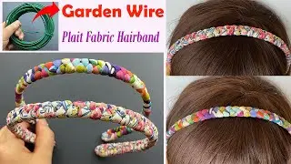 💖 DIY Beautiful Wire Chunky Braided Headband | How to Make One strand Plait Fabric Hairband | venda
