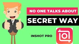 Inshot pro: All premium features are unlocked for free. [100% WORKING]