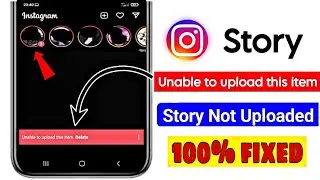 Story Not Uploading on Instagram | Instagram Story Upload Problem | Instagram Story Not Uploading 