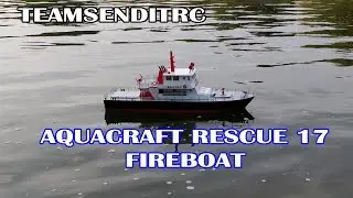 TeamSendItRC: RC Boat Aquacraft Rescue 17 Fireboat