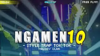 FREE FLM !! NGAMEN 10  BAS BALYER-BLAYER STYLE TRAP TOK TOK • PM DISJOECKEY