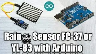 Interfacing Rain🌧🌧 sensor Module with Arduino⚡⚡