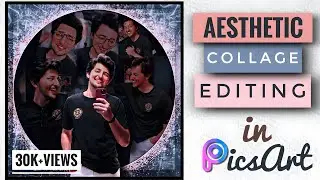 PicsArt easy aesthetic collage editing tutorial | Best photo editing tutorial in picsart