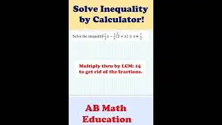Solve Inequalities using Scientific Calculator in Seconds|| #mathhack #mathstricks #satexam #maths