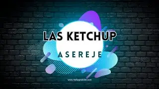 Las Ketchup - Asereje (Unofficial Music Video)