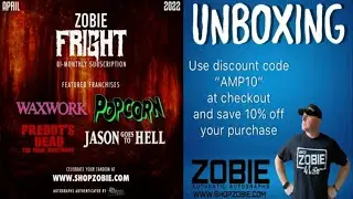 April 2022 Zobie Fright Unboxing