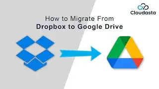 How to Migrate From Dropbox to Google Drive | Copy Files & Folders (Free Tool)