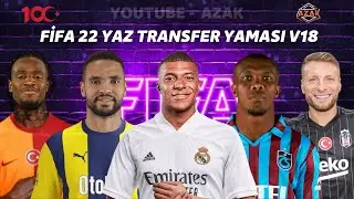 FİFA 22 GÜNCEL TRANSFER VE REYTİNG YAMASI V18 (5 EKİM 2024 2024)// FIFA 22 LATEST TRANSFER UPDATE!!