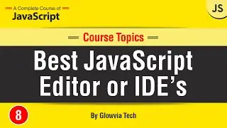Best JavaScript Code Editor/IDE's  |  Tutorial in Hindi